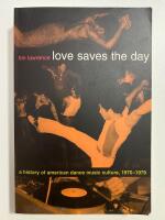 Love saves the day : a history of American dance music culture, 1970-1979