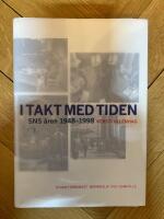 I takt med tiden : SNS &aring;ren 1948-1998