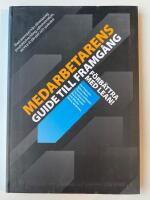 Medarbetarens guide till framg&aring;ng &ndash; F&ouml;rb&auml;ttra med Lean!