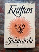 S&aring;dan &auml;r du : Kr&auml;ftan : stj&auml;rntecknen ber&auml;ttar