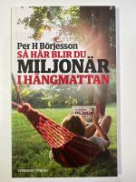 S&aring; h&auml;r blir du miljon&auml;r i h&auml;ngmattan