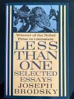 Less than One : selected essays