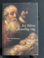 Att &aring;ldras p&aring; andlig v&auml;g