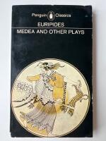 Medea and other plays