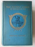 The Fifth Olympiad. The Official Report of the Olympic Games of Stockholm 1912. 