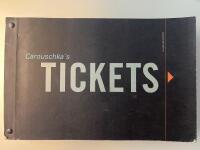 Carouschka's tickets : [a world-wide collection]