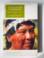 Tales of the Yanomami - daily life in the Venezuelan forest