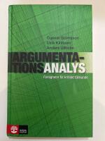 Argumentationsanalys : f&auml;rdigheter f&ouml;r kritiskt t&auml;nkande