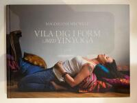 Vila dig i form med yinyoga