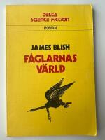F&aring;glarnas v&auml;rld : [roman]