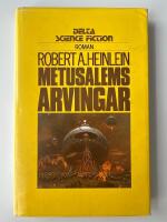 Metusalems arvingar : [roman]