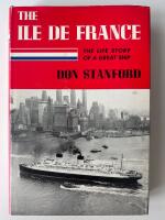 The Ile de France : the Life Story of a Great Ship