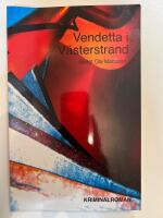 Vendetta i V&auml;sterstrand