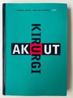 Akut kirurgi - Handbok i Akutserien