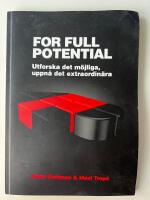For full potential : chefs- och ledningsutveckling p&aring; riktigt