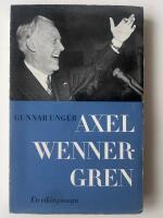 Axel Wenner-Gren : en vikingasaga