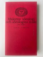 Maktens ideologi och ideologins makt