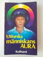 Utforska m&auml;nniskans aura