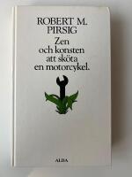 Zen och konsten att sk&ouml;ta en motorcykel