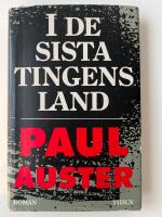 I de sista tingens land : roman