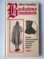 Bockstensmannen : fyndet, konserveringen, dateringen, dr&auml;kten, mannen, myten