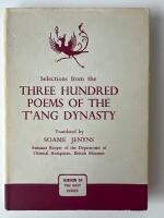 Selections from the 300 poems of the T'ang Dynasty