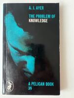 The Problem of Knowledge