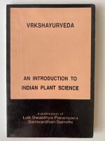 Vrkshayurveda : an introduction to Indian plant science