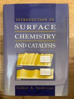 Introduction to Surface Chemistry and Catalysis