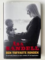 Den tuffaste ronden : en personlig historia om abort, missfall, IVF och &auml;ggdonation
