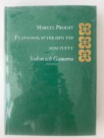 P&aring; spaning efter den tid som flytt : IV : Sodom och Gomorra
