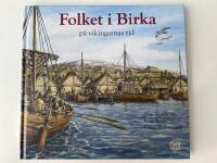 Folket i Birka : p&aring; vikingarnas tid