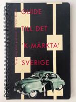 Guide till det K-m&auml;rkta Sverige. P&aring; spaning efter gruvlavar
