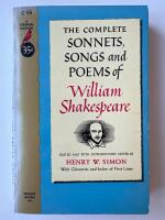 The Complete sonnets, songs and poems of William Shakespeare