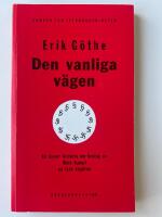 Den vanliga v&auml;gen : en bisarr historia om beslag av Mein Kampf p&aring; tysk beg&auml;
