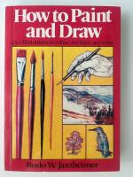 How to Paint and Draw