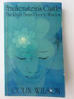 Frankenstein's Castle: The Right Brain: Door to Wisdom