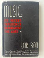 Music: Its Secret Influence Throughout the Ages