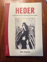 Heder : hedersrelaterat v&aring;ld, f&ouml;rtryck och socialt arbete