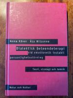 Dialektisk beteendeterapi vid emotionellt instabil personlighetsst&ouml;rning :