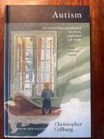 Autism och autismliknande tillst&aring;nd hos barn, ungdomar och vuxna