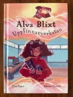 Alva Blixt. Uppfinnarverkstan
