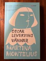 Oscar Levertins v&auml;nner