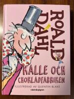 Kalle och chokladfabriken