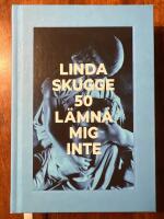 50: L&auml;mna mig inte