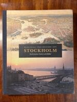 Stockholm : en historia i kartor och bilder