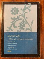 Social fobi &ndash; social &aring;ngest - Effektiv hj&auml;lp med KBT