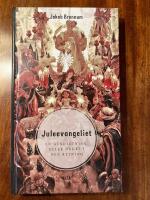 Juleevangeliet En gendigtning. Eller noget i den retning