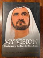 My vision : Challenges in The Race for Excellence