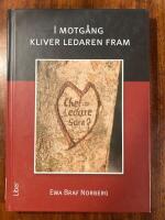 I motg&aring;ng kliver ledaren fram